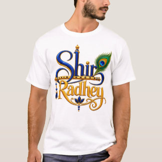 Shir Radhey T Shirt