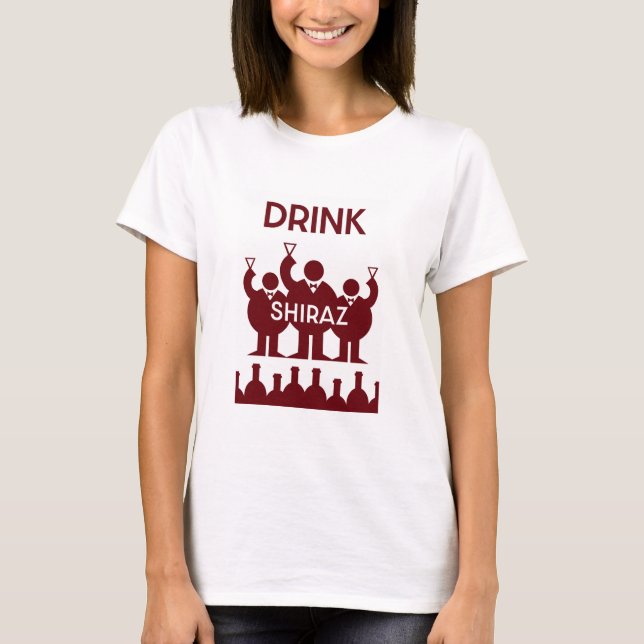 Shiraz Vin Drinkers T Shirt (Framsida)