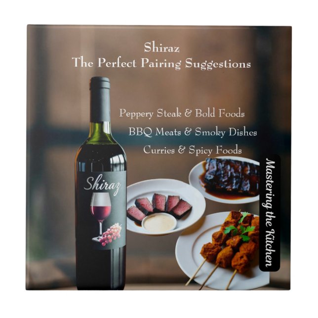 Shiraz Vinparningsguide/Mastering the Kitchen Kakelplatta (Framsidan)