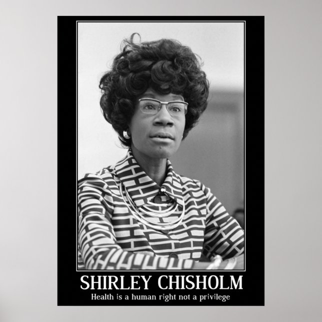 SHIRLEY CHISHOLM - BLACK HISTOY QUOTATION POSTER (Framsidan)