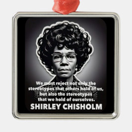 Shirley Chisholm citerar Black livets betydelse Julgransprydnad Metall