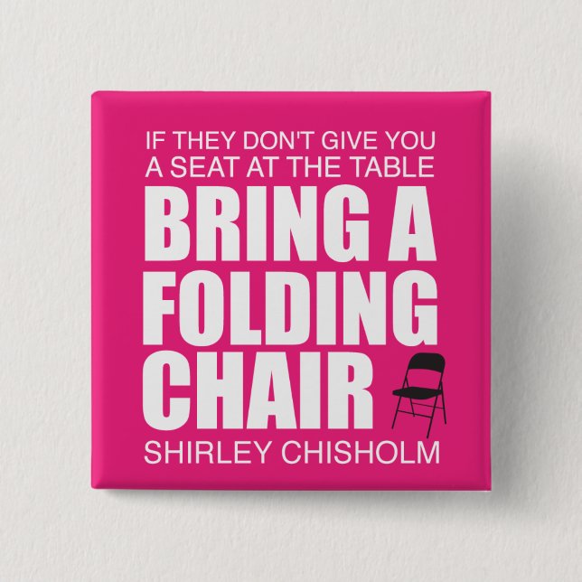 Shirley Chisholm Folding Rosa Knapp (Framsida)
