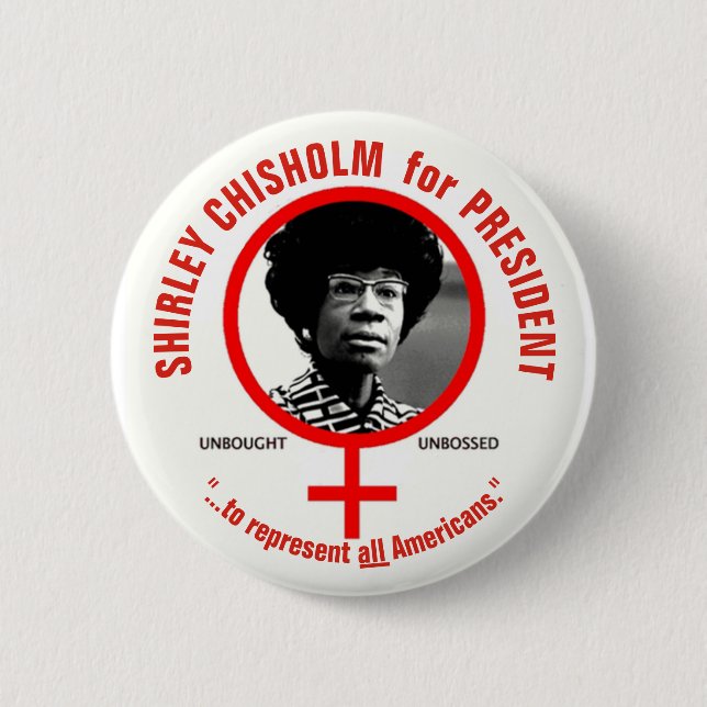 Shirley Chisholm för president Knapp (Framsida)