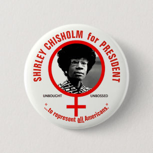 Shirley Chisholm för president Knapp