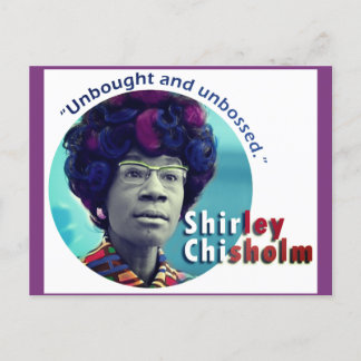Shirley Chisholm "unbossed" vykort