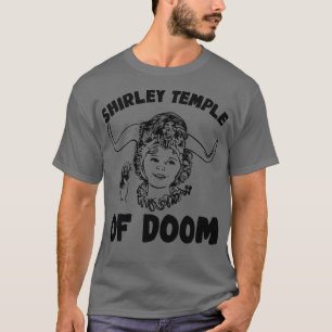 Shirley Temple från Doom 1 T Shirt