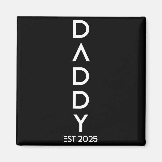 Shirt Daddy Est 2025 New Dad Baby Reveal Gift Tee  Magnet (Framsidan)