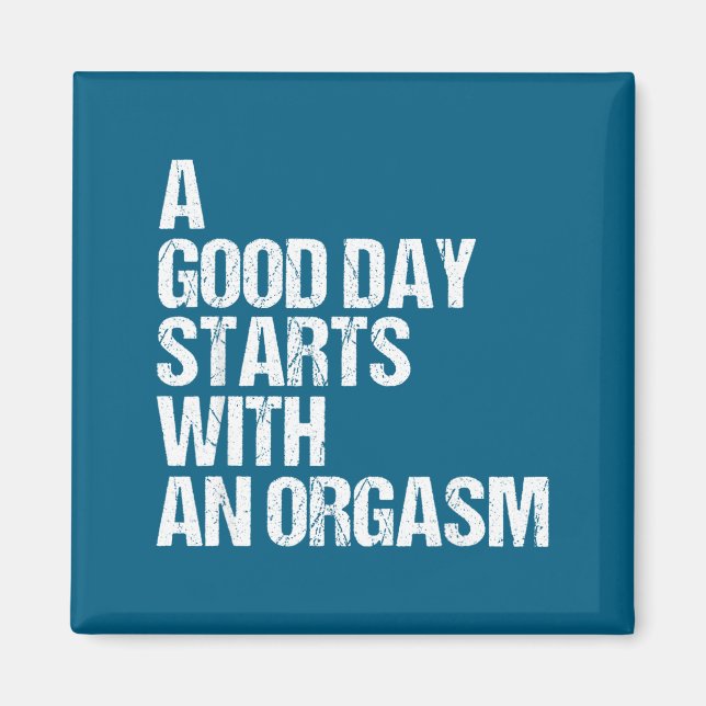 Shirt Funny Adult Humor Morning Phrase Quote  Magnet (Framsidan)