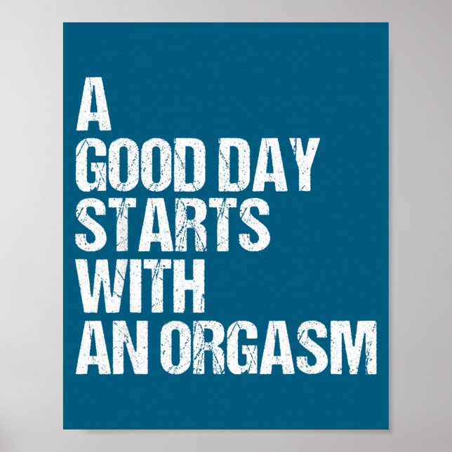 Shirt Funny Adult Humor Morning Phrase Quote  Poster (Framsidan)