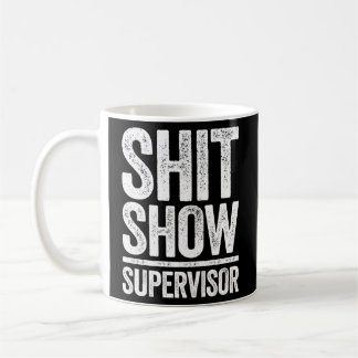 Shitshow Supervisor Kaffemugg