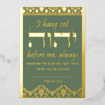 Shiviti Psalm 16 guldfolie valfritt Färg-platskort<br><div class="desc">Fullt Shiviti, Psalm 16:8, gräns och ram är i metallfolie. Du kan välja silver, guld eller brons folie, och du kan ändra bakgrunden till färg för att samordna med din infallsvinkel. Detta kort är avsett för visning som en skylt och får INTE användas som ett hälsningskort, eftersom det innehåller Heligan...</div>
