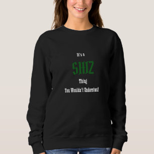 Shiz Sweatshirt T-shirt