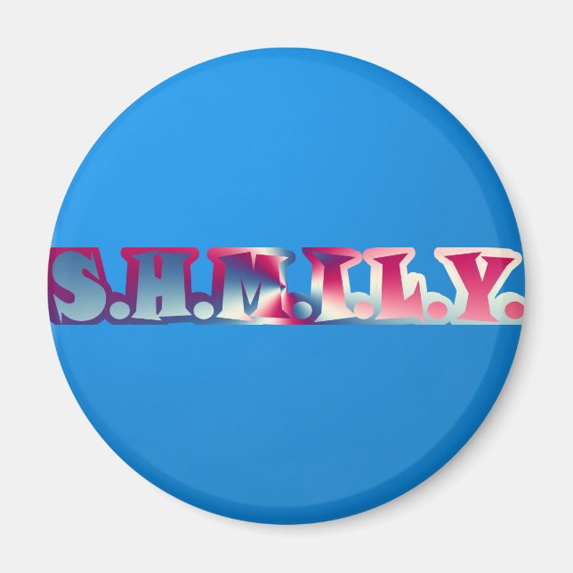 SHMILY Magnet (Framsidan)