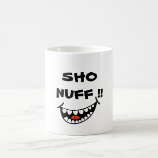 SHO NUFF! KAFFEMUGG