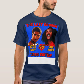 Sho Nuff vs Bruce Leroy Turbo Edition variant 10 T T Shirt