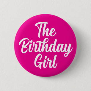Shock rosa Birthday Girl Button for Födelsedagsfes Knapp