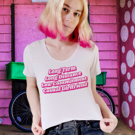Shock rosa Movie Quote Long Term Avslappnad Girlko T Shirt