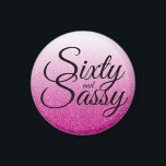 Shock rosa Ombre 60 och Sassy 60:e födelsedagen Magnet<br><div class="desc">Den här chicens 60-årsmagneten är perfekt för att skapa ett fantastiskt 60-årsjubileum. Ord 60 och sassy ställs in med hjälp av modernt skript. Om du behöver hjälp eller matchande produkter kontaktar du oss genom vår butik. Vi är lycklig för att hjälpa dig att göra din 60:e födelsedagsfest till en fantastisk...</div>