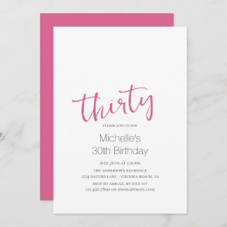 Shock rosa Trendig Modern minimalistisk 30års föde Inbjudningar