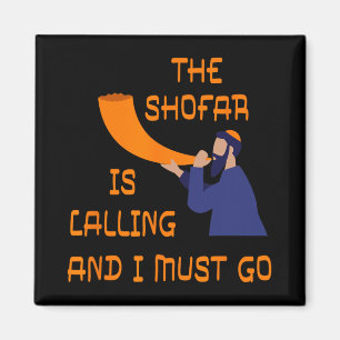 Shofar kallar och jag måste gå judisk nyår Ro Magnet