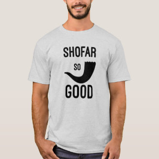Shofar så Bra Christian Faith Hebrew Torah T Shirt