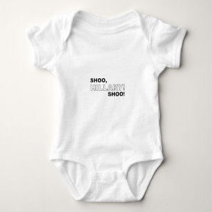 Shoo Hillary Shoo T Shirt