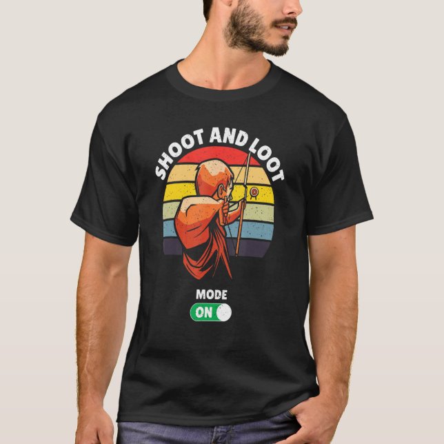 Shoot and Loot Mode on Archery Hunting Archer T Shirt (Framsida)