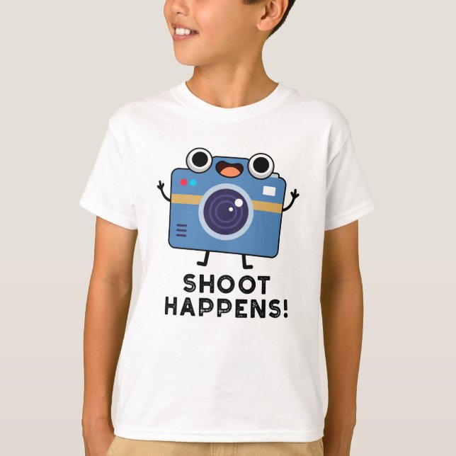 Shoot Happens Funny Camera Pun T Shirt (Framsida)