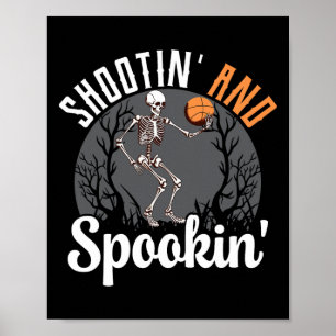 Shootin' och Spookin Skeleton Basketball Player Ha Poster