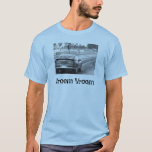SHOOTOUT 013 - Kopiera (2), Vroom Vroom T Shirt