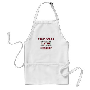 Shop Apron for Woodturner Machinist Funny Warning Förkläde