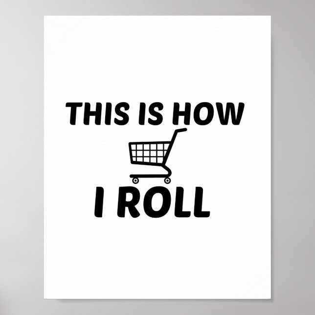 SHOP CART ROLL POSTER (Framsidan)