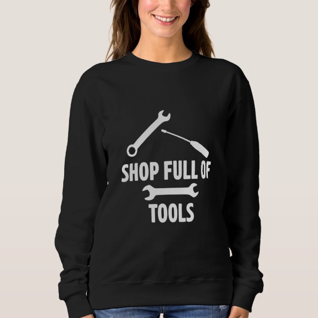 Shop Full Of Tools Car Mechanic Vehicle Technician T Shirt (Framsida)
