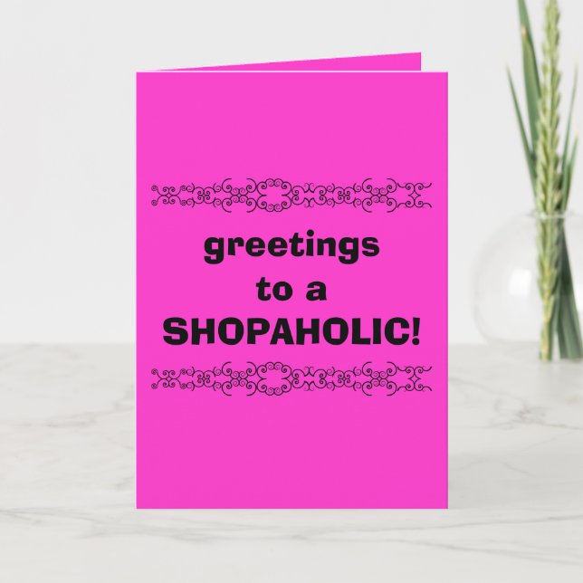 shopaholic hälsningkort kort (Framsida)