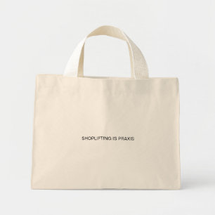 Shoplift är Praxis Mini Tote Bag Mini Tygkasse