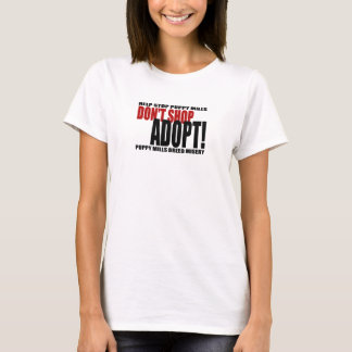 Shoppa inte, adoptera! T-tröja Tee Shirt