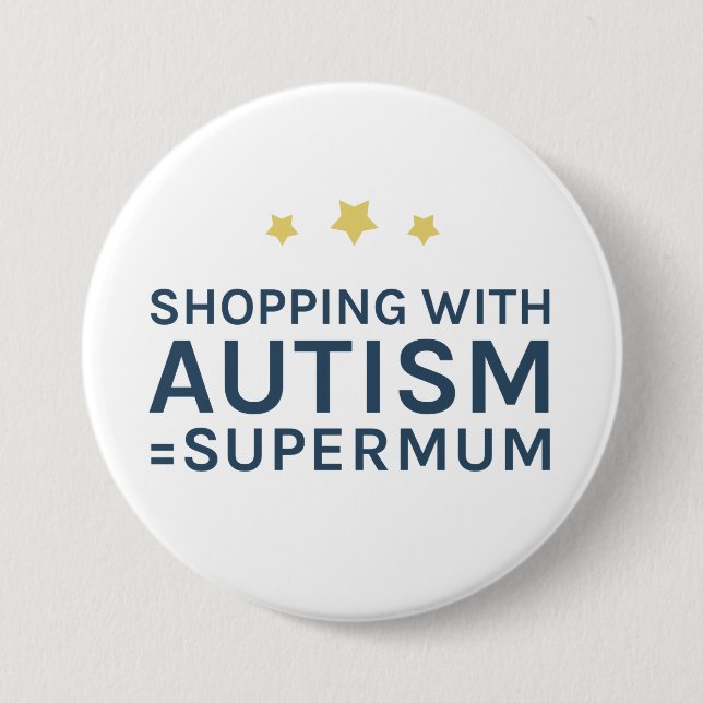 Shoppa med emblem för AutismSupermum runda Knapp (Framsida)