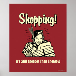 Shopping: billigare än terapi poster