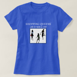 Shopping Queen Collection - Damer T Shirt