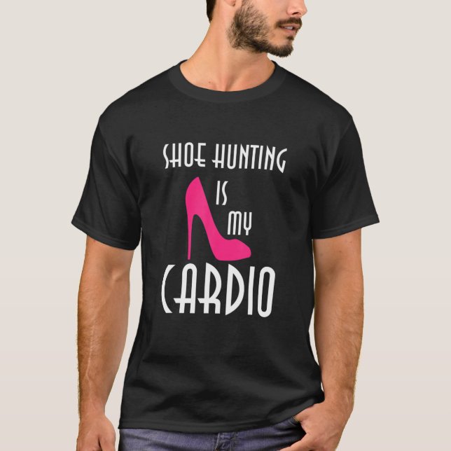 Shopping Shoe Hunting Cardio T Shirt (Framsida)