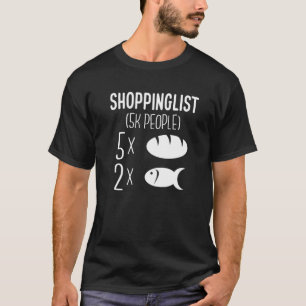 Shoppinglist 2-fiske och 5Bread Matthew 141 T Shirt