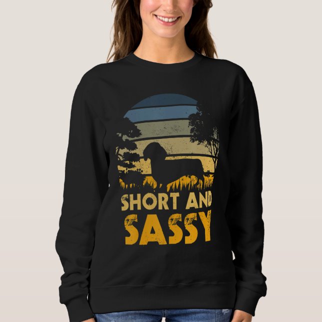 Short And Sassy Dachshund Weiner Dog T Shirt (Framsida)