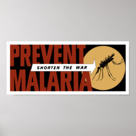 Shorten Krig - Prevent Malaria Poster