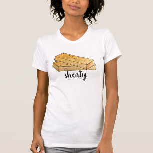 Shorty Food Puns Scottish Shortbröd Tea Biscuits T Shirt