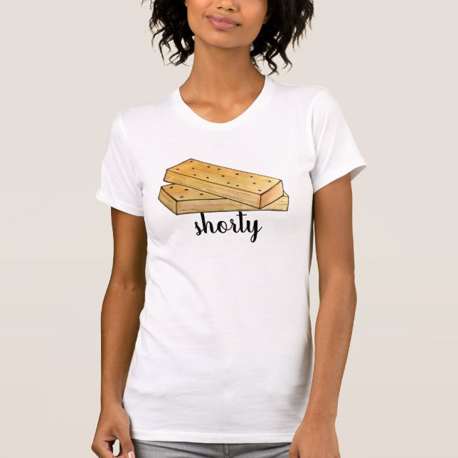 Shorty Food Puns Scottish Shortbröd Tea Biscuits T Shirt (Framsida)