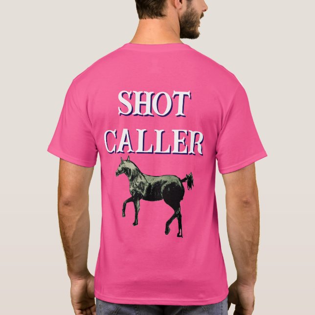 SHOT CALLER HÄST T-Shirt (Baksida)
