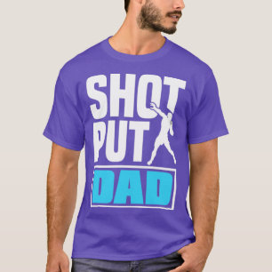 Shot Put Putter Track and Fält Idrottares Shot Put T Shirt