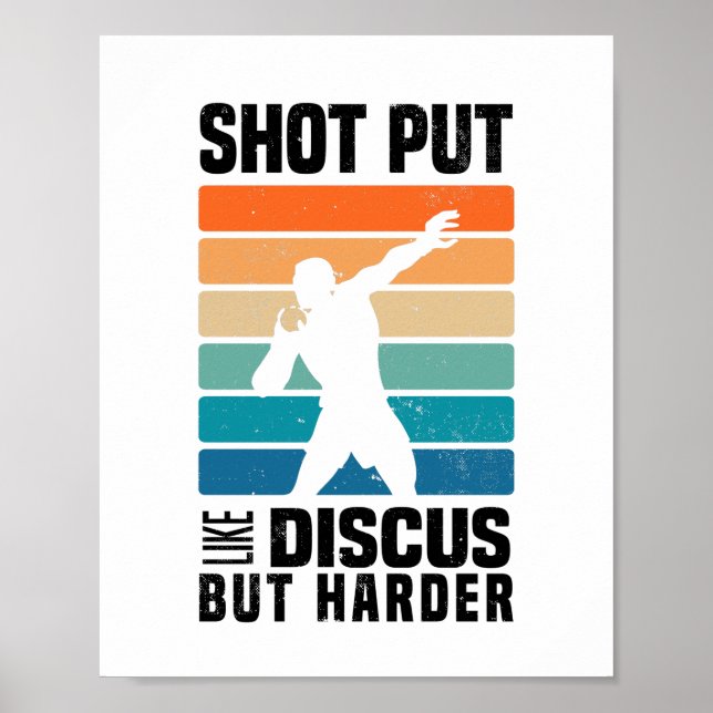 Shot Put Sports | Shot Putter Funny Sayings Gifts Poster (Framsidan)