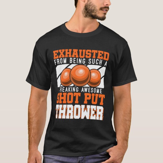 Shot Put Throwe Track and Fält Idrottsman Shot Put T Shirt (Framsida)