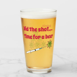 Shot Time for a Beer COVID Vaccination Glaskopp